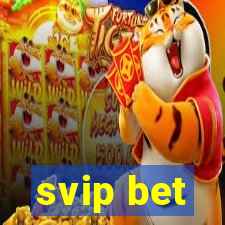 svip bet